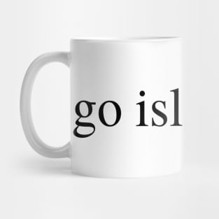 go islanders Mug